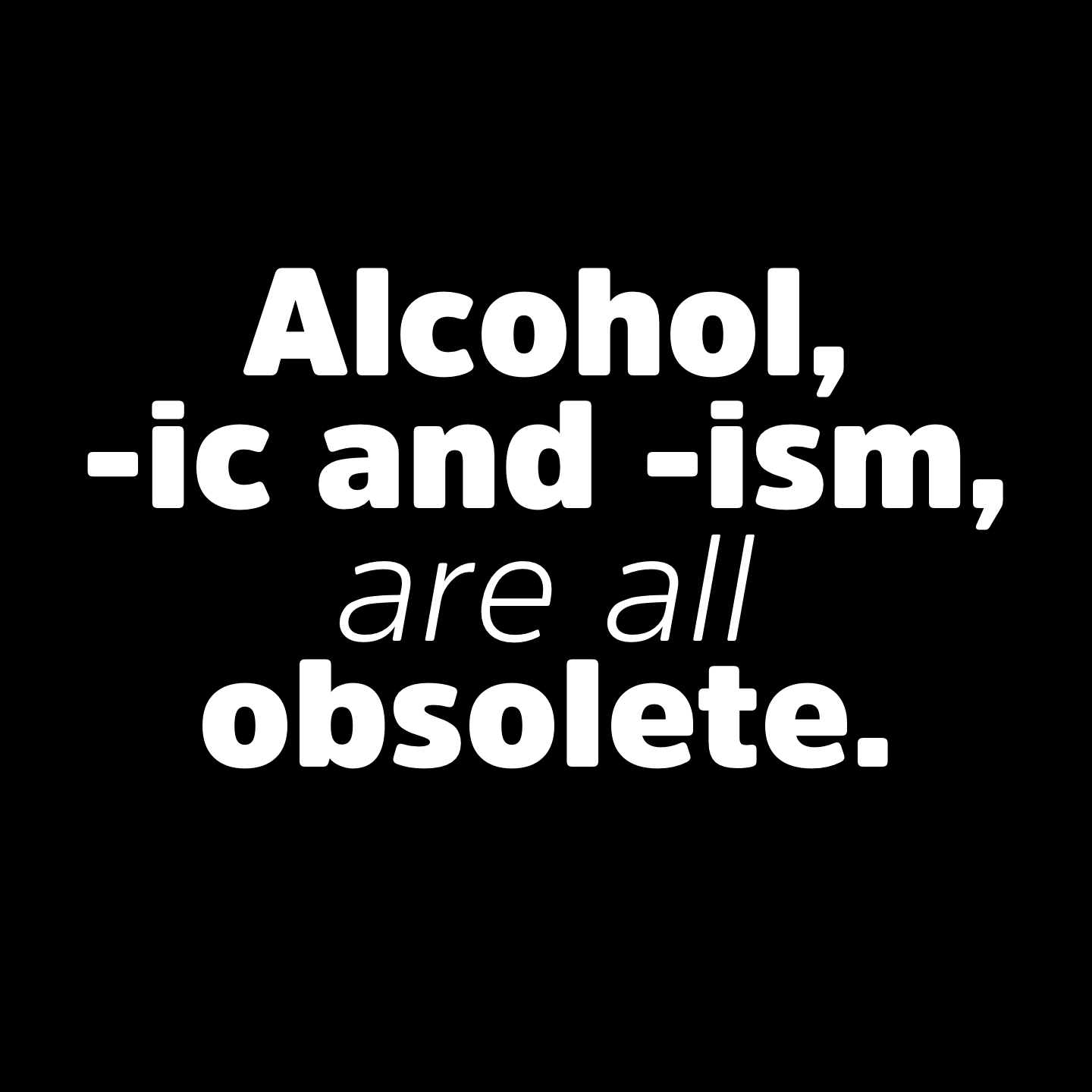 Alcohol is Obsolete | Second Sight Coaching